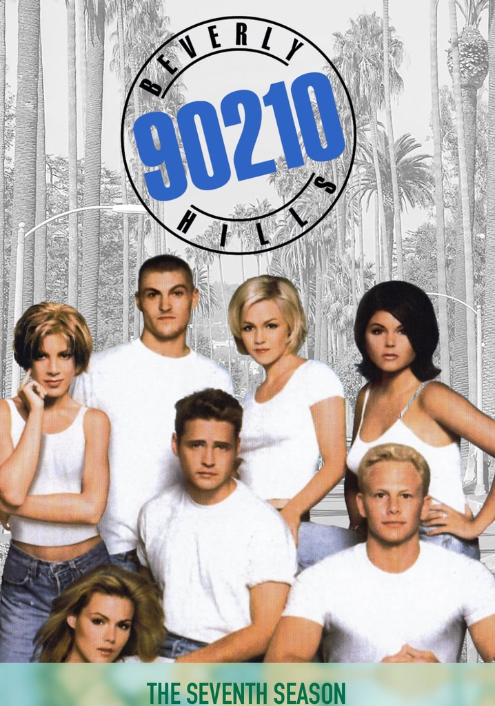 Beverly Hills 90210 Season 7 Watch Episodes Streaming Online